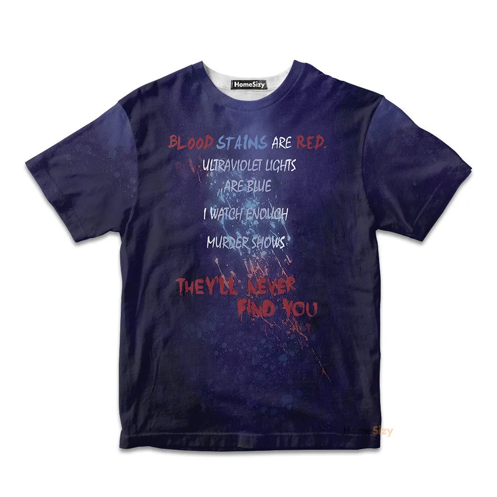 Blood Stains Are Red Ultraviolet Lights Are Blue Custom Kid Tshirt QT306089Hf
