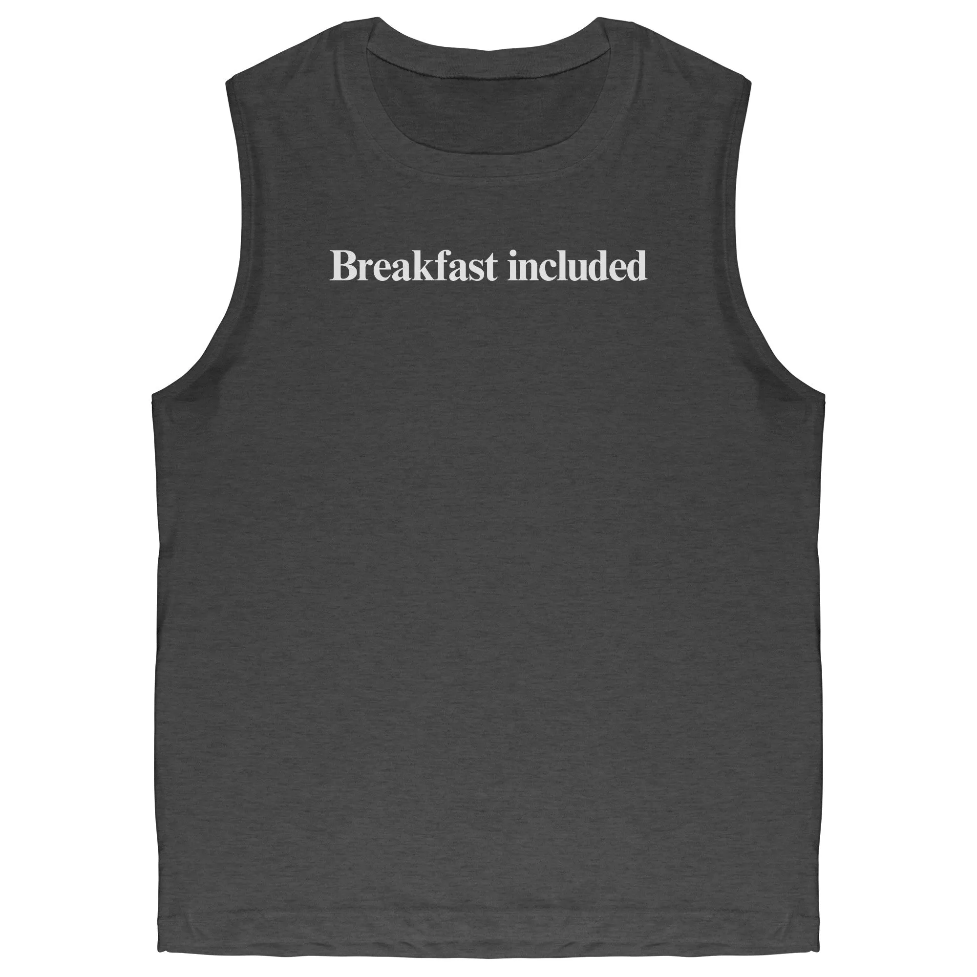 Breakfast included Men’s Muscle T-shirt