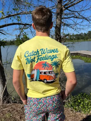 Catch Waves Not Feelings