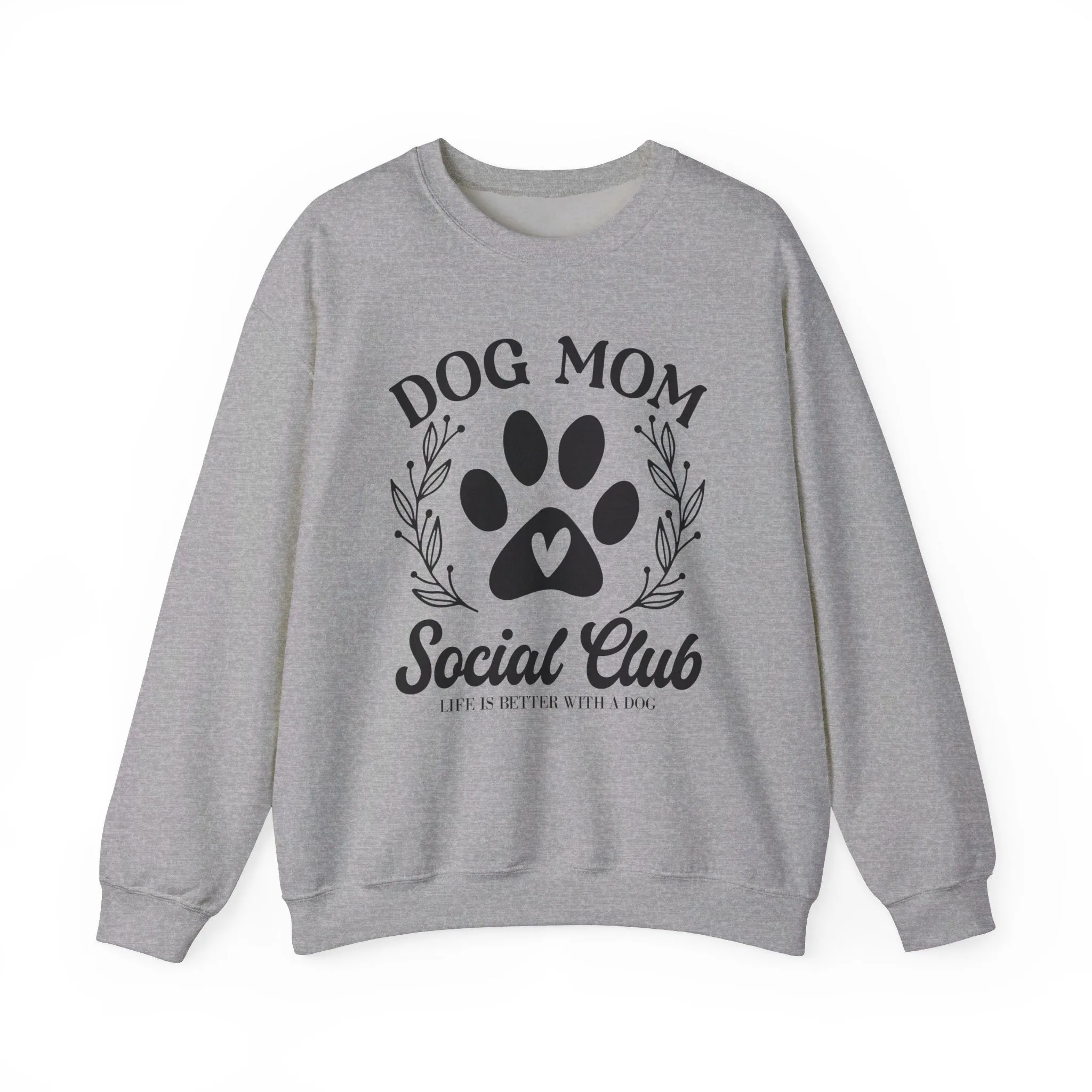 Dog Mom Social Club sweatshirt