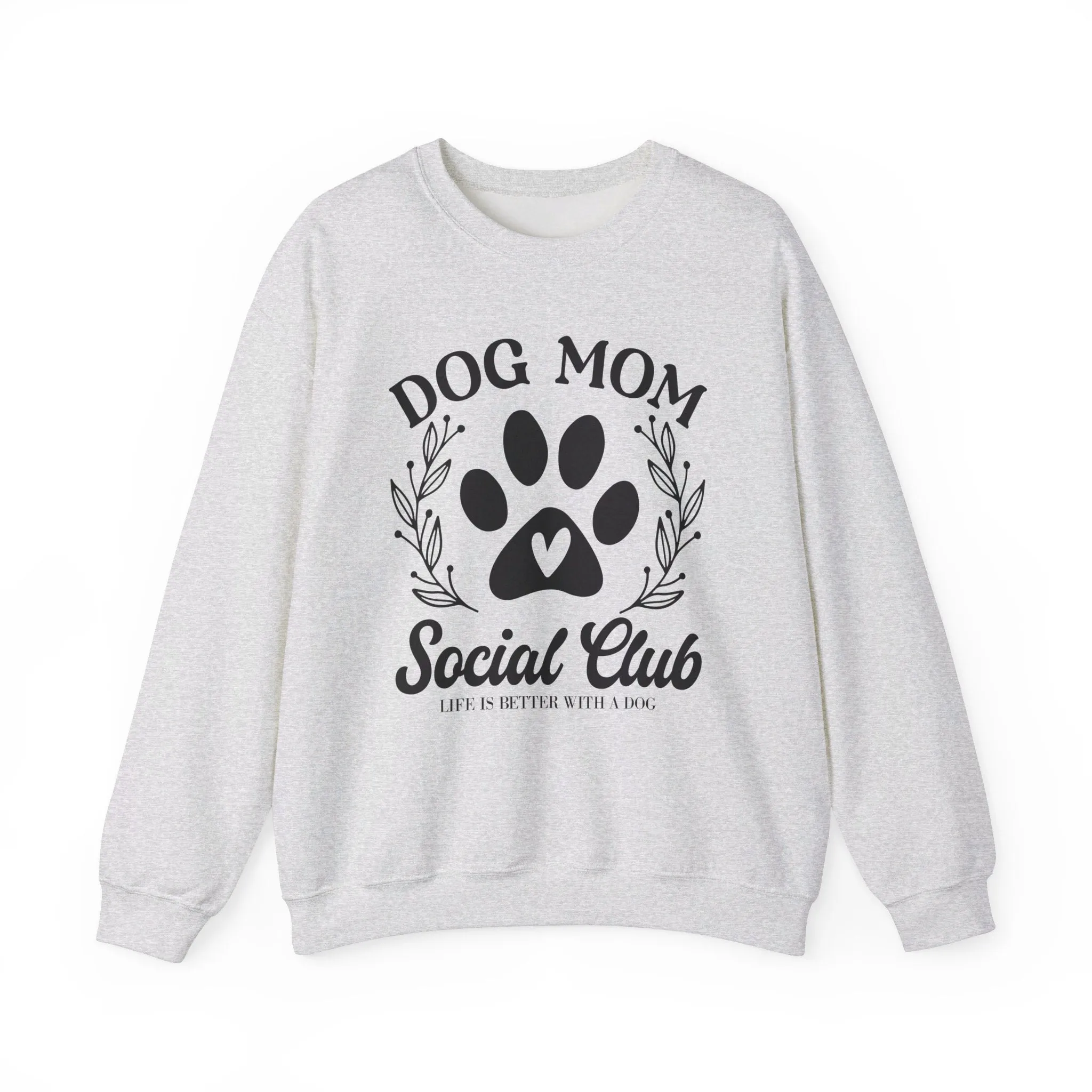 Dog Mom Social Club sweatshirt