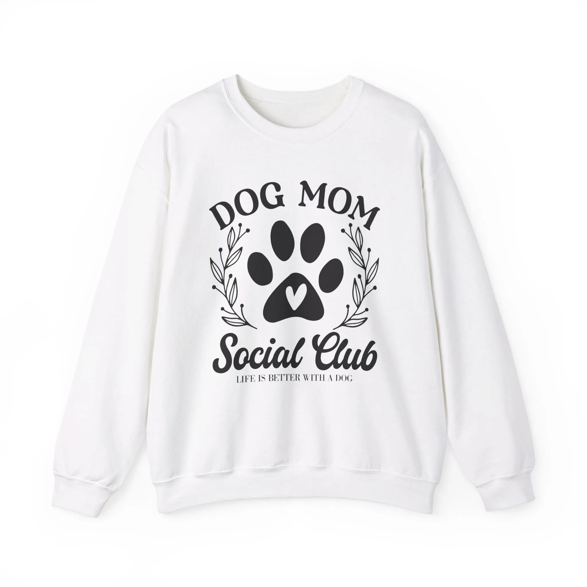 Dog Mom Social Club sweatshirt