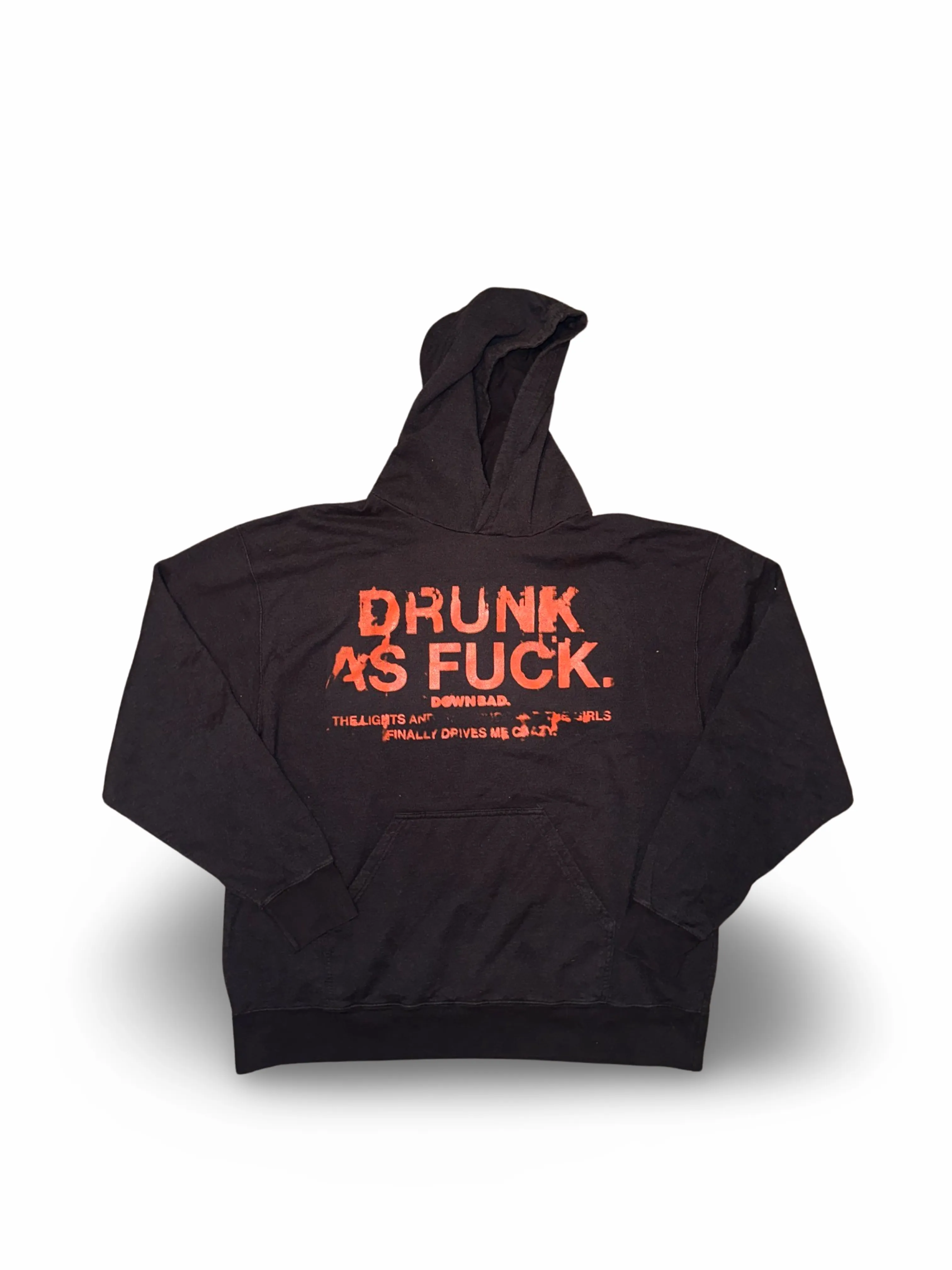 DOWN BAD. DRUNK AS FU*K Hoodie