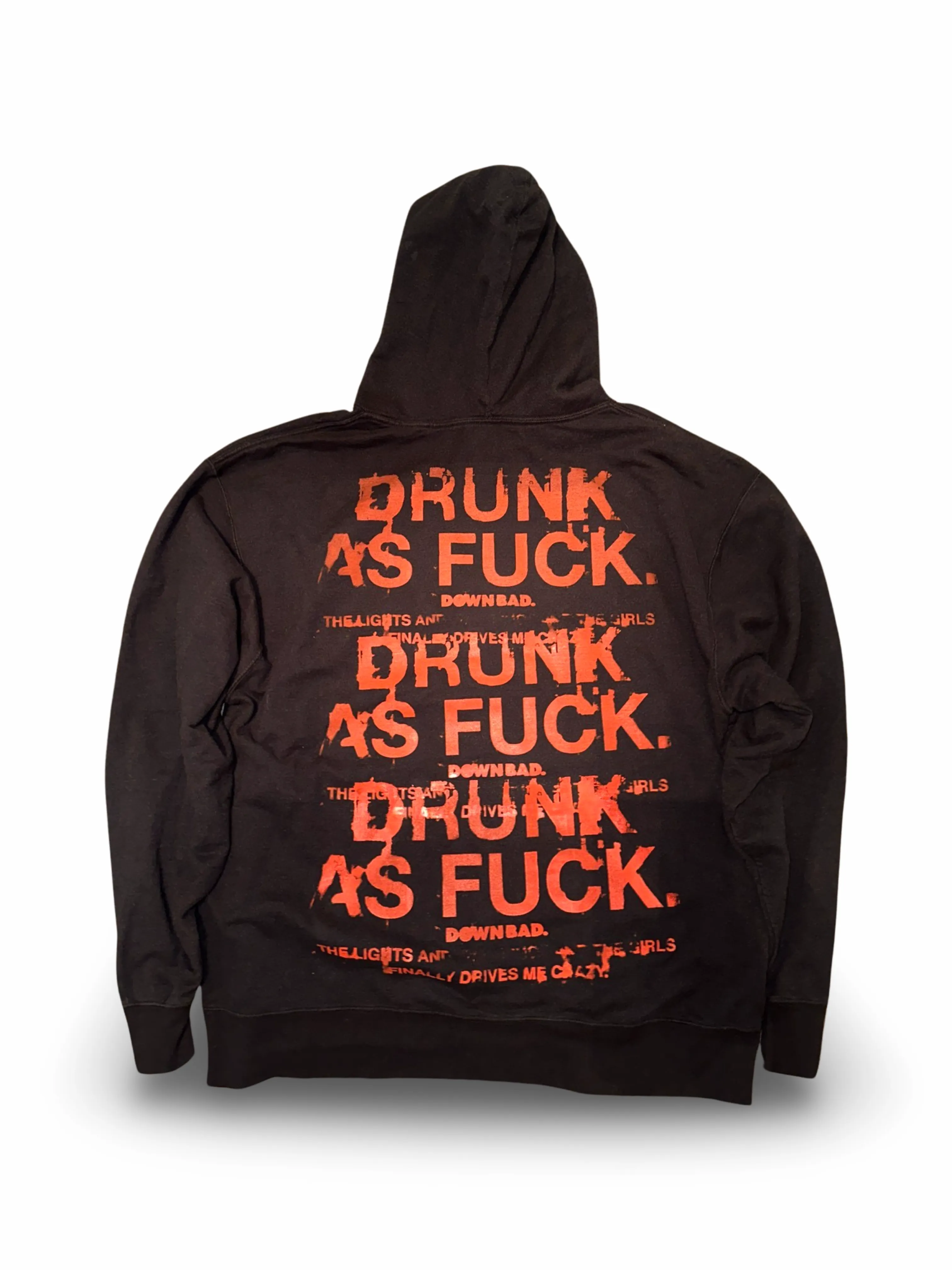 DOWN BAD. DRUNK AS FU*K Hoodie