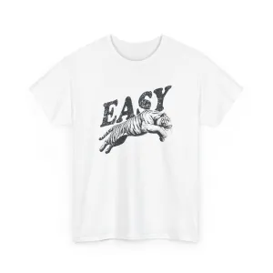 Easy Tiger T-Shirt