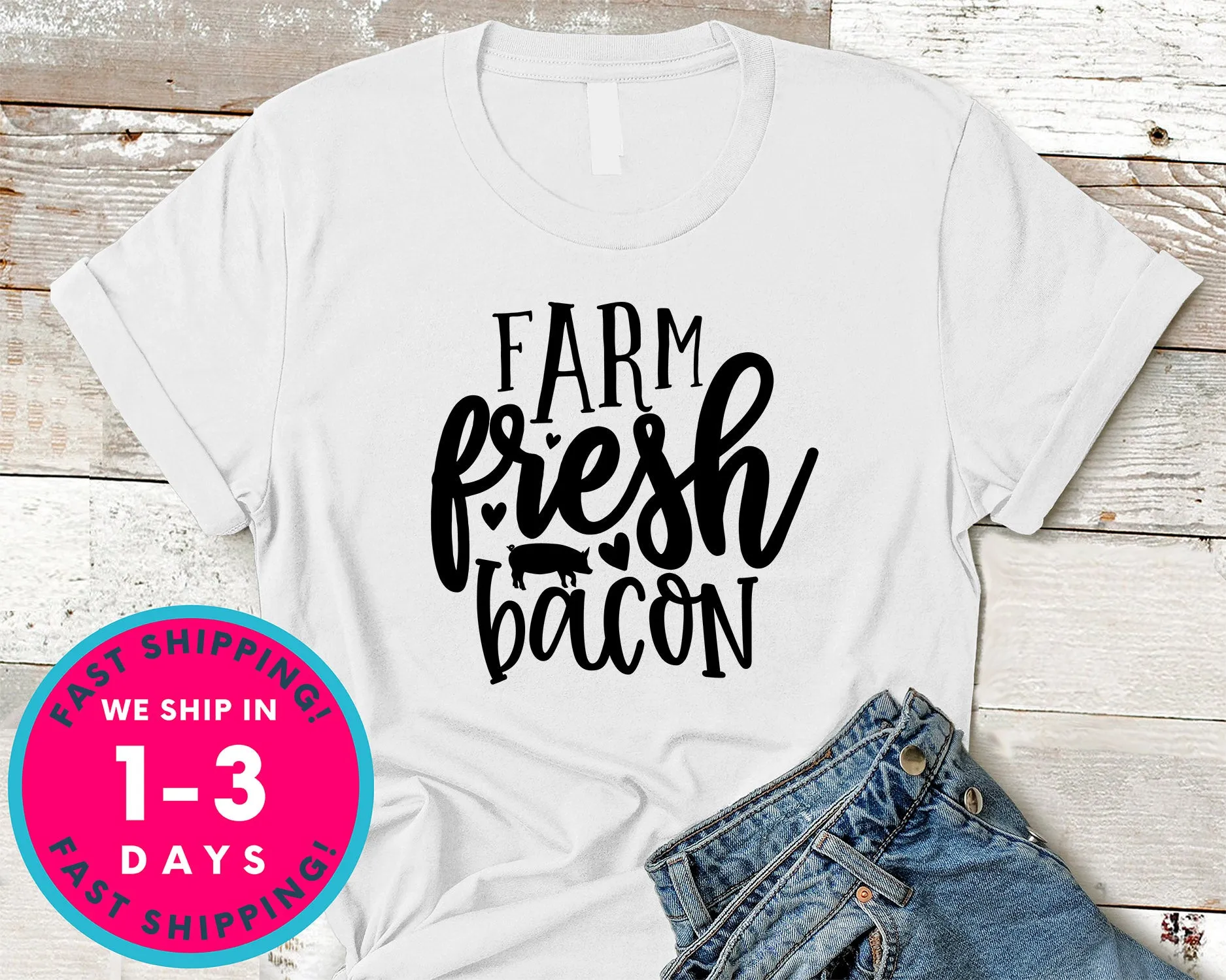Farm Fresh Bacon