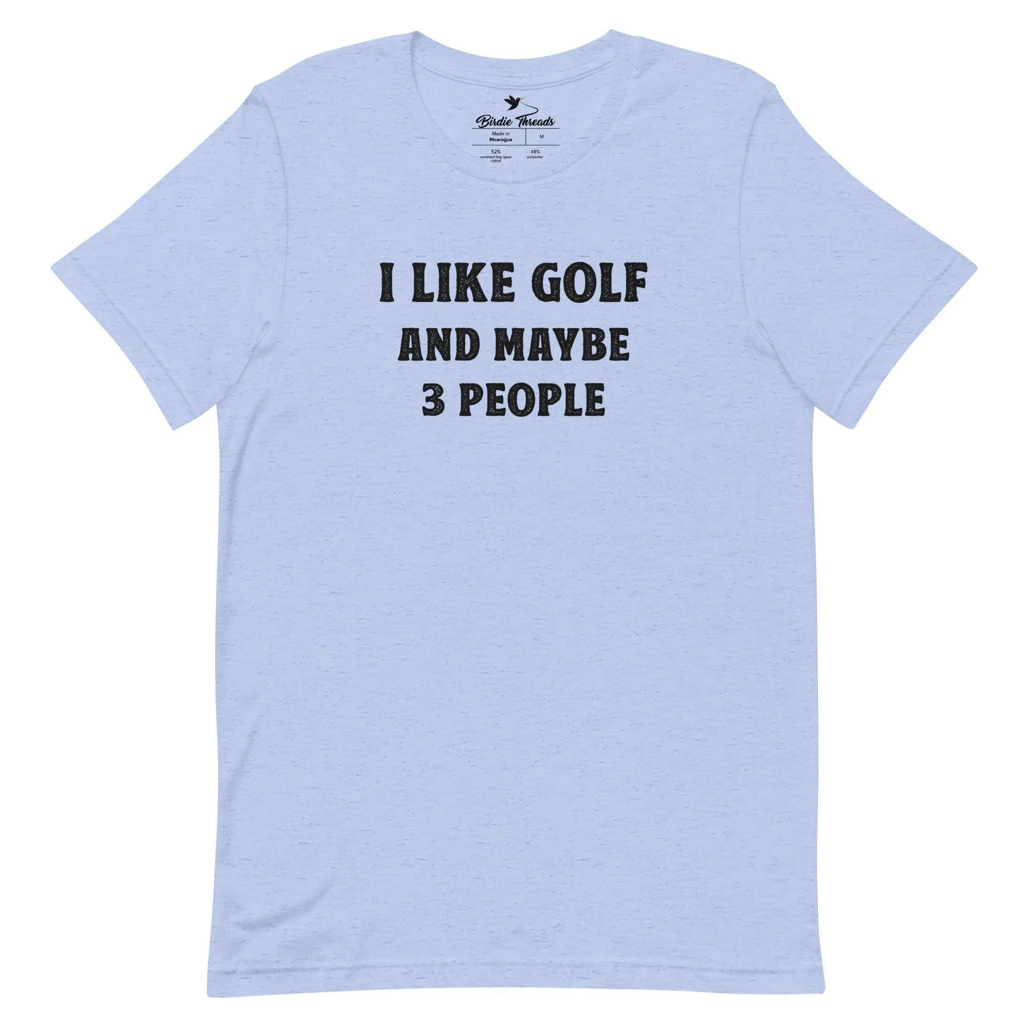 I Like Golf and Maybe 3 People