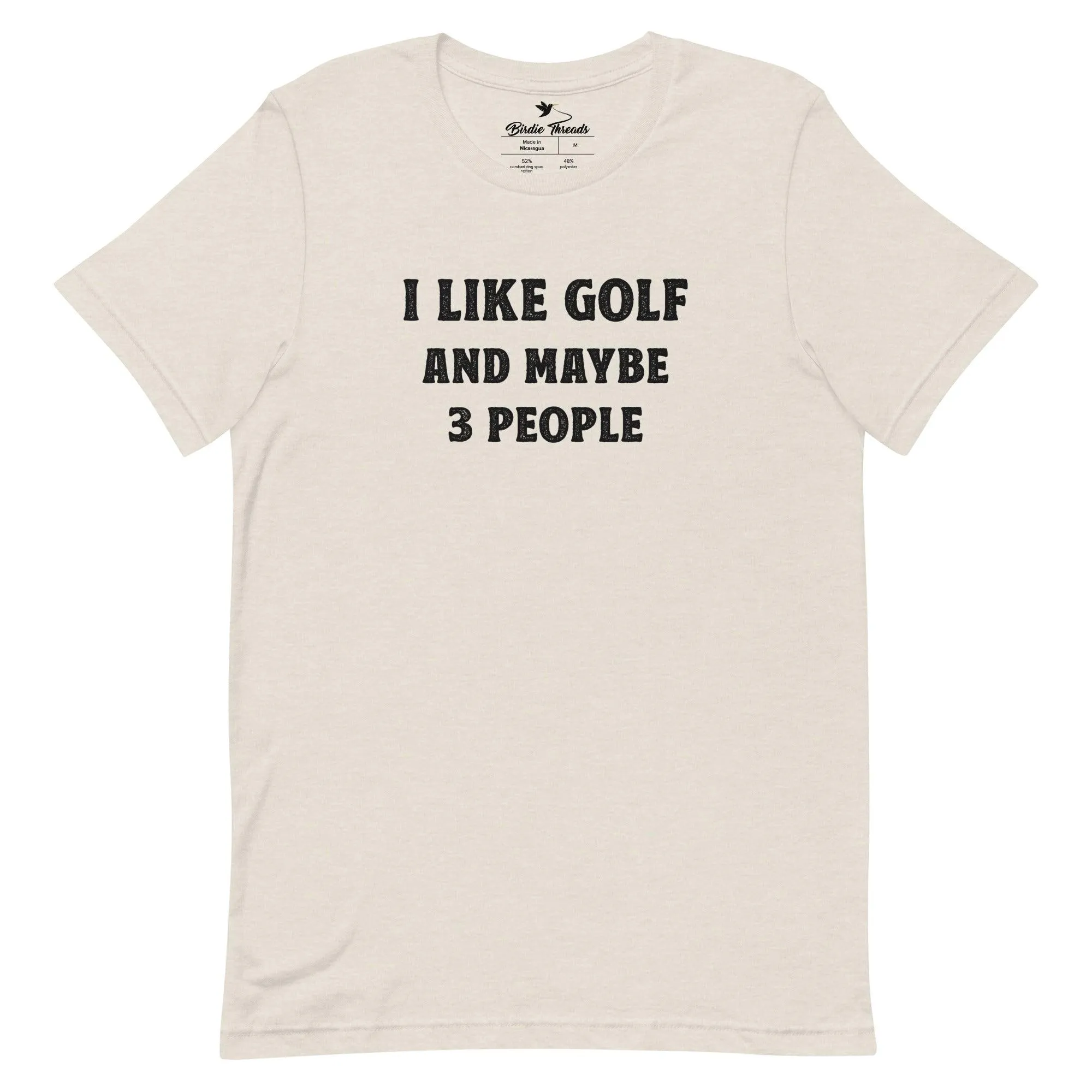 I Like Golf and Maybe 3 People