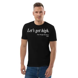 Men's "Let's Get High" Organic Tee