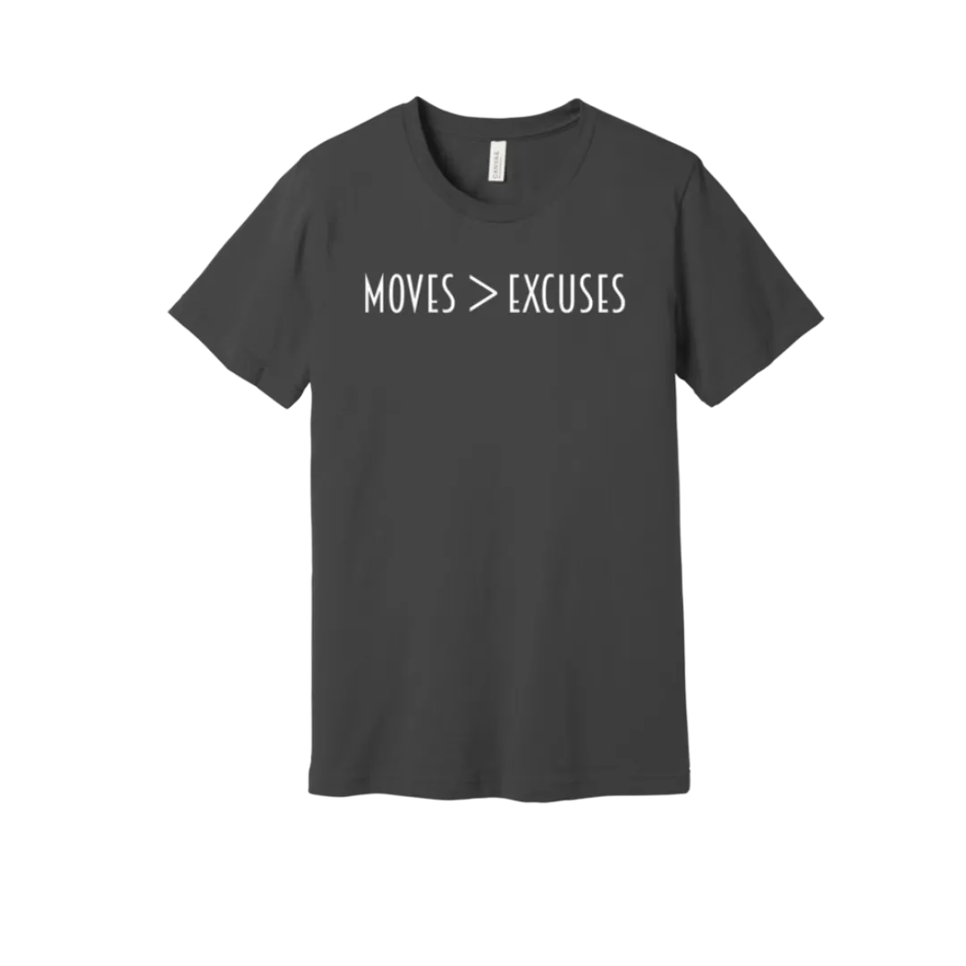Moves > Excuses Tee