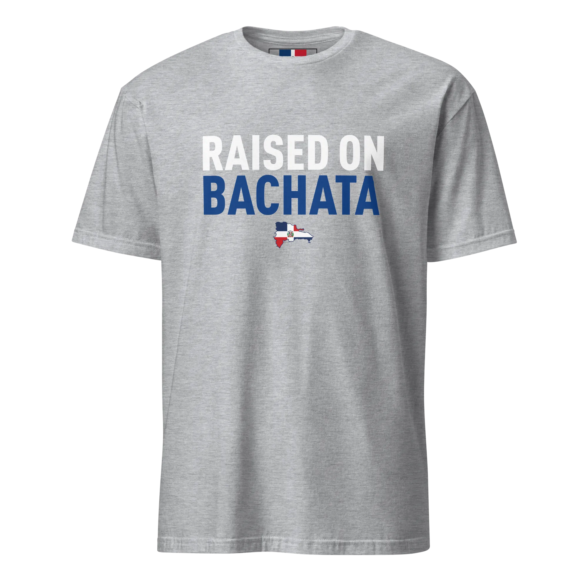 Raised on Bachata Unisex Dominican T-Shirt