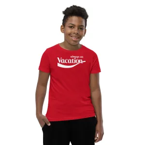 Youth "Always On Vacation" Tee
